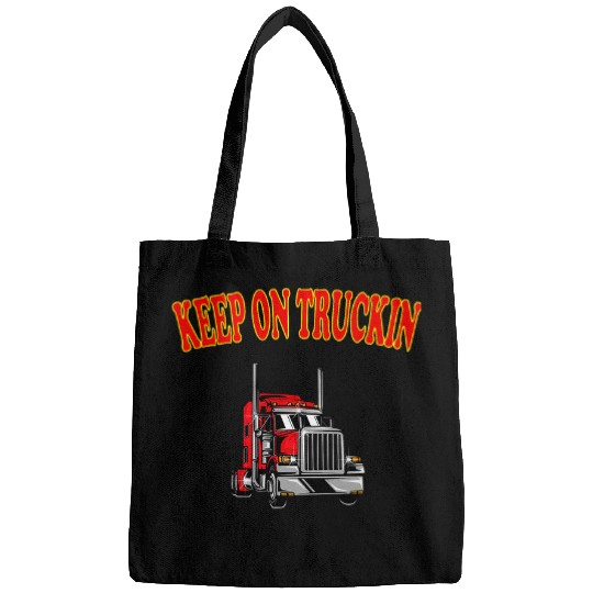 Keep on trucking truck driver saying Bags