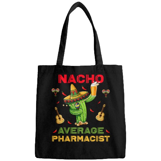 Nacho Average Pharmacist Cinco De Mayo Mexican Fiesta Party Bags