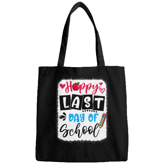 Bleached Happy Last Day Of School Graduation Teacher Student Bags