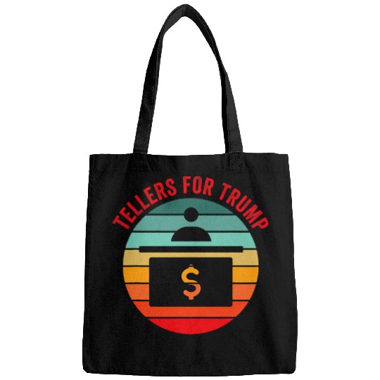 Tellers For Trump Funny Election 2024 Bank Teller Cash Check Bags