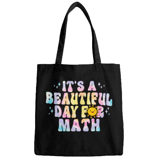 its beautiful day math teacher student cute tie dye Bags
