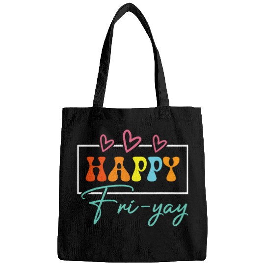 Happy FriYay Friday Funny Teacher Life Happy Friday Weekend 2 Bags