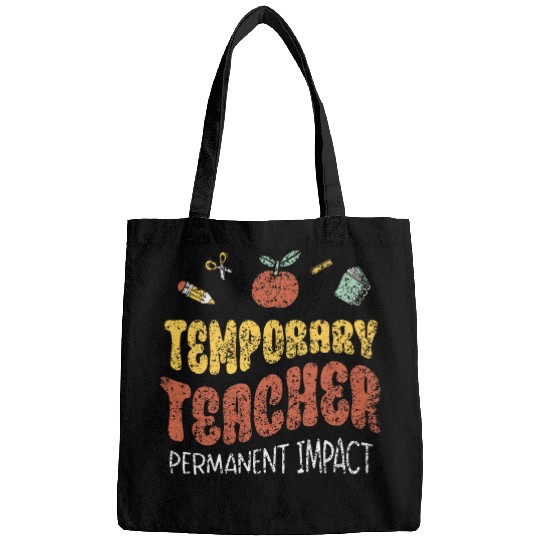 Temporary Teacher Permanent Impact Women Substitute Teacher 3 Bags