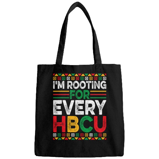 Future HBCU Black History Month Im Rooting for Every HBCU Bags