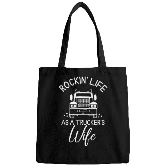 Womens Rockin Life As A Trucker Wife Bags