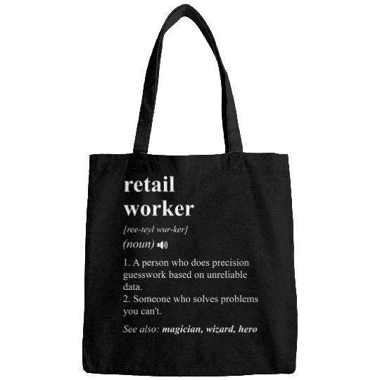 Retail Worker Funny Dictionary Definition Bags