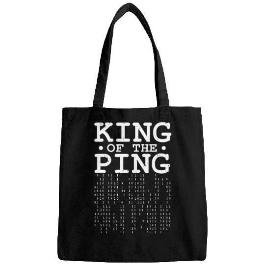 Network Admin King Of The Ping Sysadmin IT Programmer Bags