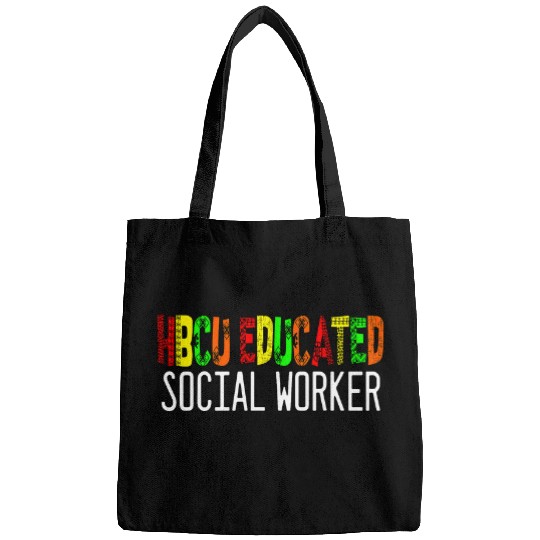 HBCU Educated Social Worker Black College Melanin 1 Bags
