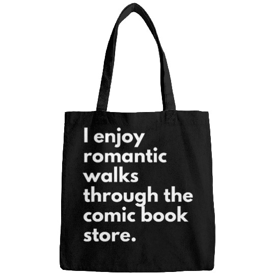 I Enjoy Romantisc Walks Through The Comic Book Store Comics Bags