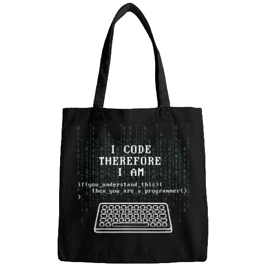 I Code Therefore I Am Programmer Tech Expert Coder Joke Bags