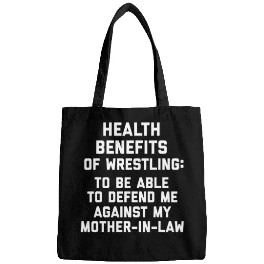 Health Benefits Wrestling MotherInLaw Bags
