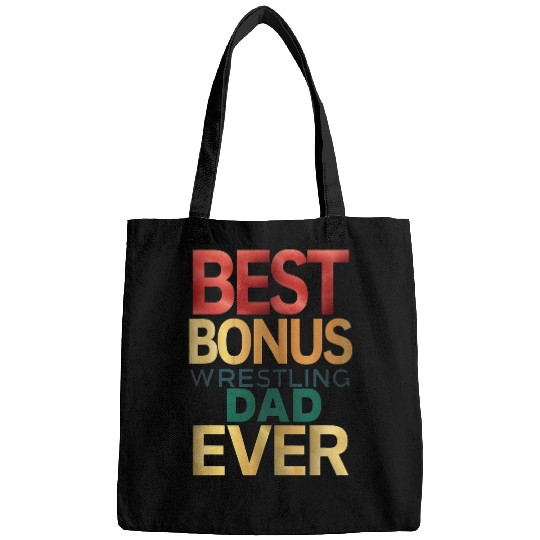 bests Bonus Wrestling Dad Ever Fathers Day 1 Bags