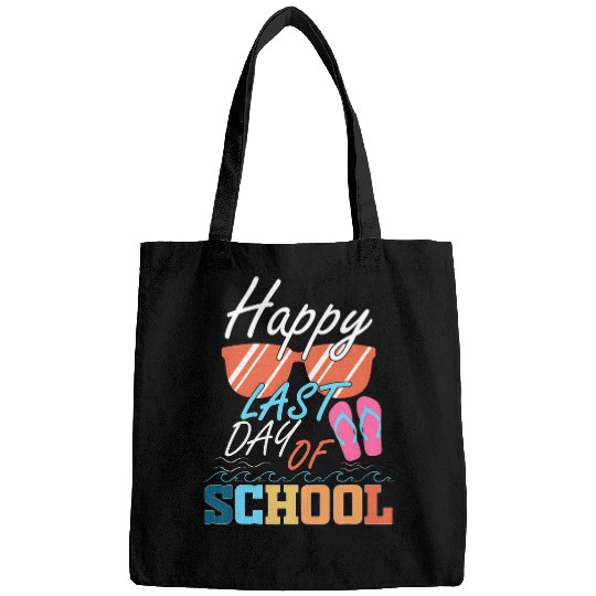 Last Day Of School Teacher Student Funny Graduation Summer Bags