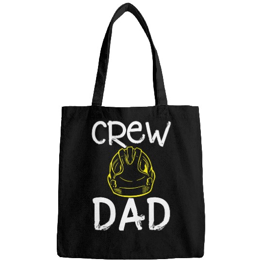 Crew Dad Construction Work Father Construction Site Worker 1 Bags