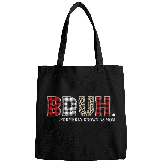 Leopard Bruh Formerly Known As Mom Mothers Day Bags