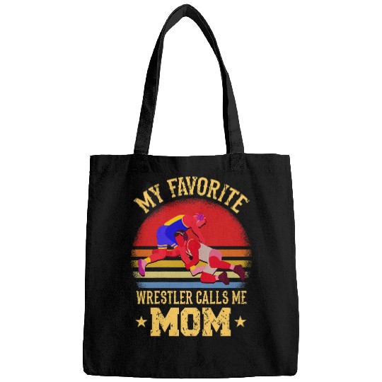 My Favorite Wrestler Calls Me Mom Wrestling mom Bags