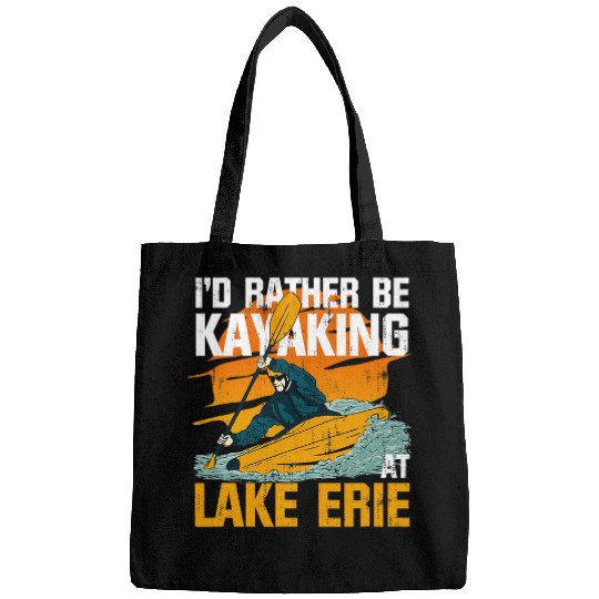 Lake Life Kayaking ID Rather Be Kayaking At Lake Erie Bags