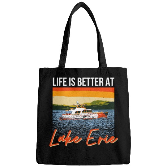 Lake Erie Lake Life Life Is Better At The Lake Boating Bags