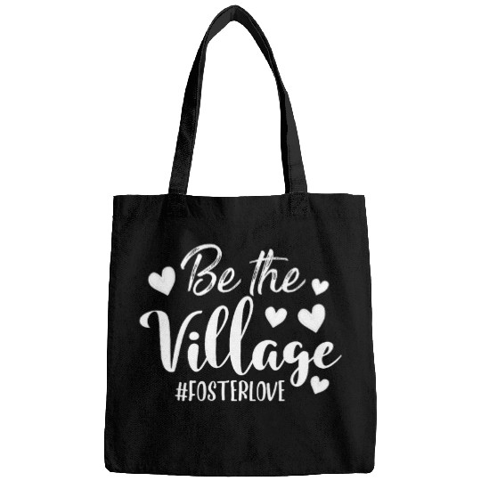 Be Village Foster Love Foster Care Foster Mom Social Worker Bags