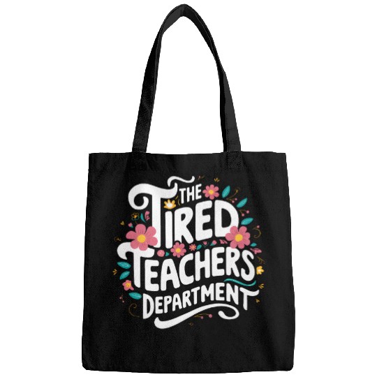 The Tired Teachers Department Teacher Appreciation Day Bags