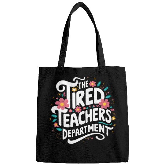 The Tired Teachers Department Teacher Appreciation Day Bags