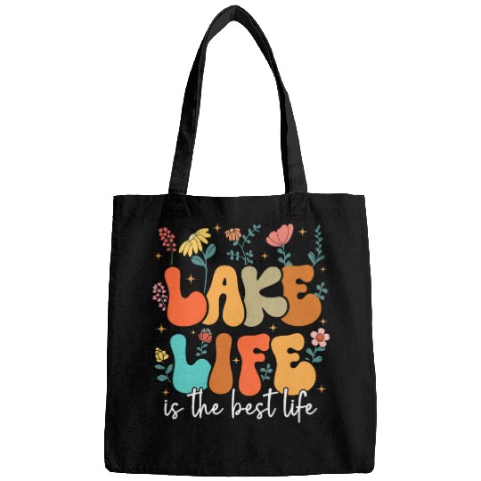 Lake Life Is The bests Life Lake Vibes Summer Vacation Bags
