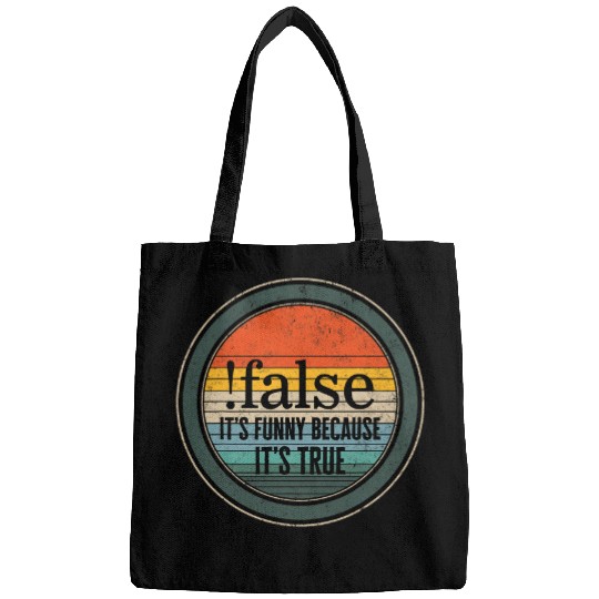 Programmer False Because Its True Funny Coding Software Pro Bags