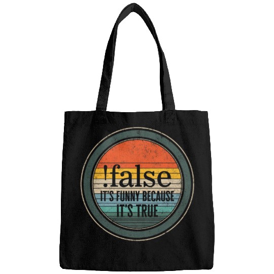 Programmer False Because Its True Funny Coding Software Pro Bags