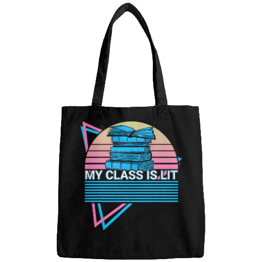Literature Teacher Retro My Class Is Lit Bags