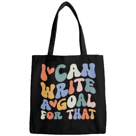 Special Education Teacher Aide I Can Write A Goal For That Bags