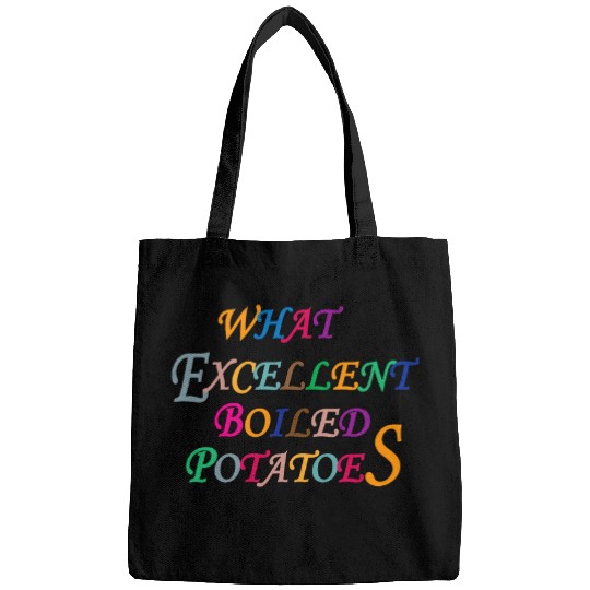 Classic Novel Literature Book What Excellent Boiled Potatoes Bags