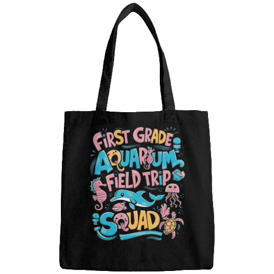 First Grade Aquarium Field Trip Squad Kids Students Teacher Bags