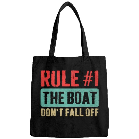 Funny Cruise Ship Quote Rule 1 Dont Fall Off The Boat Cool Bags