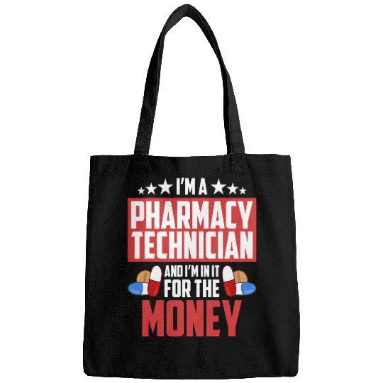 Im A Pharmacy Technician And Im Health Care Pharmacy Tech Bags