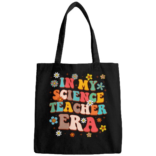 Science STEM Teacher Scientist In My Science Teacher Era Bags