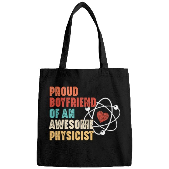 Proud Boyfriend Of Physicist Physics Student Teacher Graphic Bags
