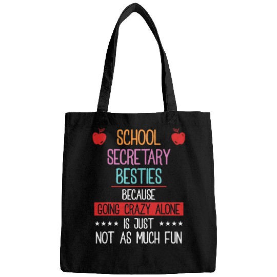 School Secretary Besties Going Alone Is Just Not Fun Bags