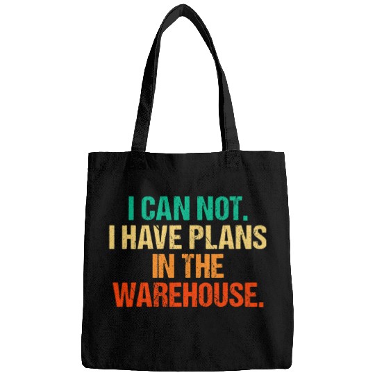 I can not i have Plans in the Warehouse Forklift Operator Bags