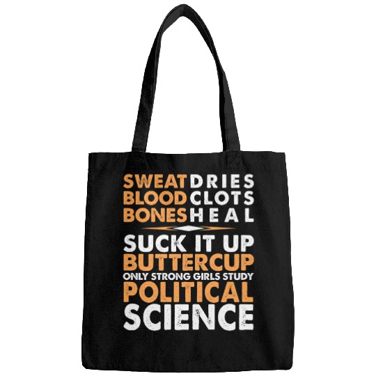 Political Science Suck It Up Buttercup Funny Graduation Bags