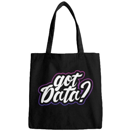 Got Data Data Analyst Programmer Accountant Bags