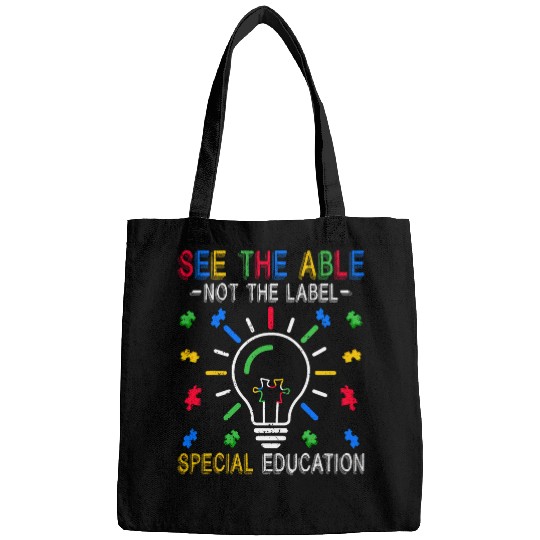 See the Abel Not the Label Special Education Autism Teacher Bags