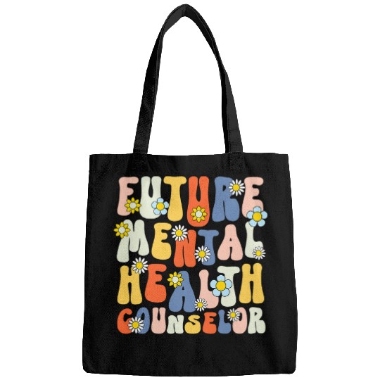 Groovy Future Mental Health Counselor To Be 1 Bags