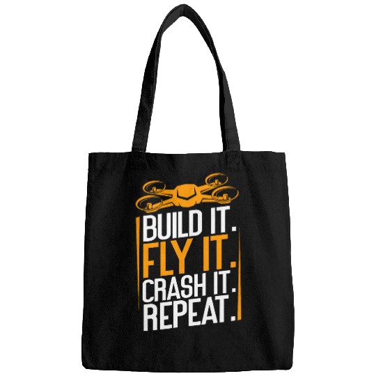 Funny Build Fly Crash Repeat Drone Pilot Quadcopter FPV Bags