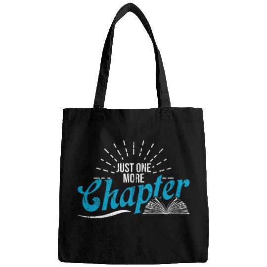 Just One More Chapter Book Reading Literature Bags