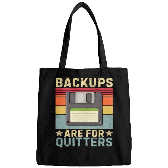 Funny Backups for Quitters joke IT Developer programmer Tech Bags
