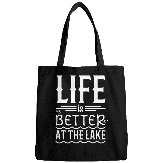 Life is Better At The Lake Boating Pontoon Lake Life Camping 1 Bags