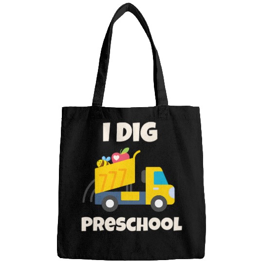 I Dig Preschool Back to School Dump Truck Teacher Student Bags