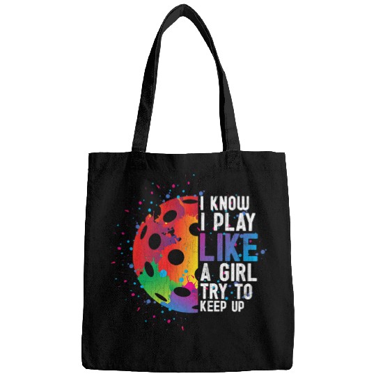 I Play Like A Girl Funny Pickleball Player Paddle Graphic Bags