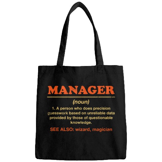 Manager Definition Funny Boss Humor Employer Sayings Quotes Bags