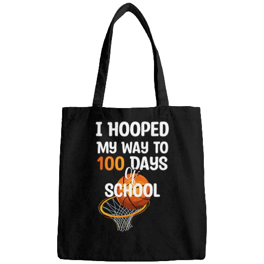 I Hooped My Way To 100 Days Of School Basketball Player Bags